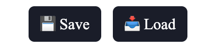 Buttons: Save & Load